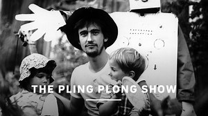 The Pling Plong Show