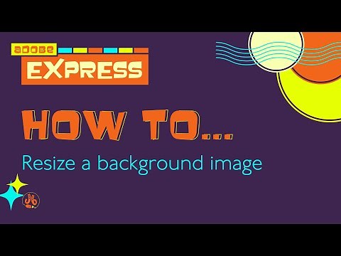 How to Resize a Background Image in Adobe Express