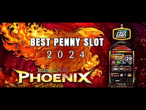 Best Penny Slot 2024. Advantage Slot Legend Of The Phoenix.