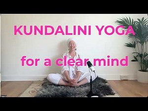 20-minute kundalini yoga for clear mind | Kriya for 4th Body | Yogigems