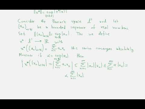 Project Banach Spaces - 14 - The Dual Of A Banach Space