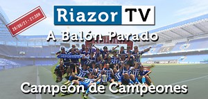A Balón Parado: Campeón de Campeones