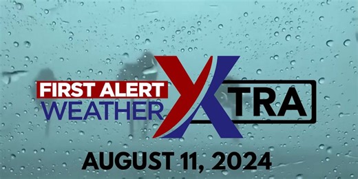 KWTX Weather Xtra - August 11, 2024