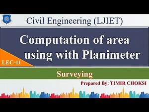 Lec-11_Computation of area using with Planimeter | Surveying | Civil Engineering