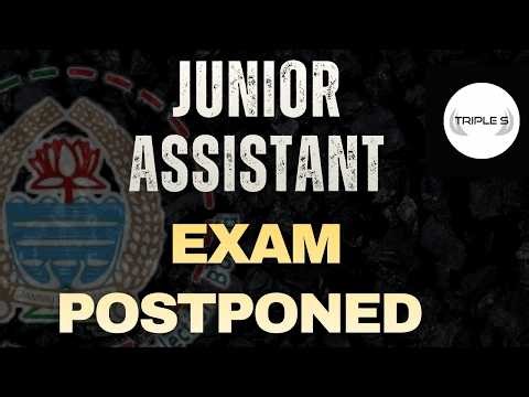 Junior Assistant Exam Postponed ‪@TripleSClasses‬