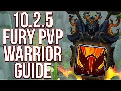 10.2.5 Fury Warrior PvP Guide: Talents, Stats, Macros - WoW: Dragonflight Season 3