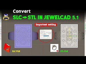 How to Convert SLC to STL in JewelCAD 5.1 | Magics 20 | Jewelry CAD Tutorial