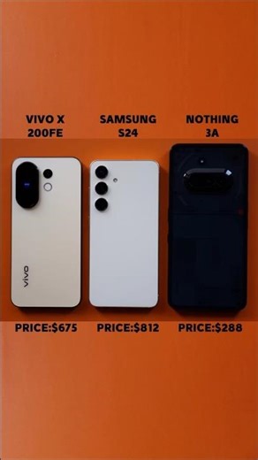 Samsung S24 vs Vivo X200 FE vs Nothing 3A - The Battle of the Budget Titans