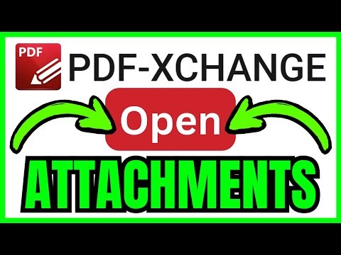 How To OPEN ATTACHMENTS In PDF XChange Editor (QUICK & EASY) 2026