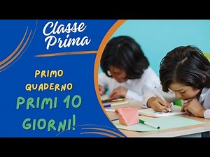 CLASSE PRIMA! Primo quaderno in 10 giorni 📒