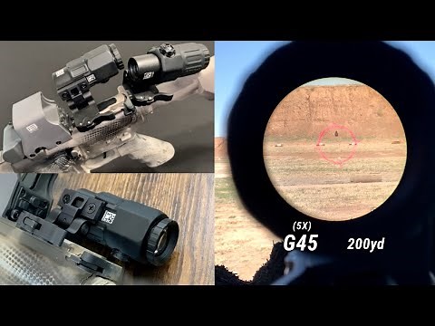 EOTECH G33 vs G45 - Magnifiers at 100 and 200yd