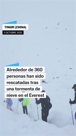 34K views · 130 reactions |  Vídeo | Cientos de senderistas son evacuados tras una tormenta de nieve en el lado tibetano del Everest https://social.elpais.com/fecfr7 | El País | Facebook