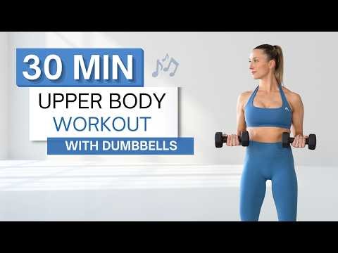 30 min UPPER BODY WORKOUT | To The Beat ♫ | 2 Sets of Dumbbells (Medium and Light)