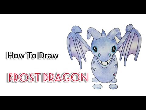 How To Draw A Dragon / Frost Dragon Roblox Adopt Me Pet | Cute drawings