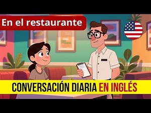 🍽️ Inglés para la Vida Real | Conversación en un Restaurante (Diálogo A1–A2) CON SUBTÍTULOS