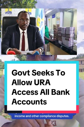 UPDATE: According to reports, the government is planning to seek parliamentary approval to allow Uganda Revenue Authority (URA) to access individuals’ bank account information in tax disputes, despite lawmakers previously rejecting the proposal over concerns about financial privacy. State Minister for Finance in charge of Planning Amos Lugoloobi over the weekend said that access to banking information would help URA investigate suspected tax evasion, under-declaration of income and other complia