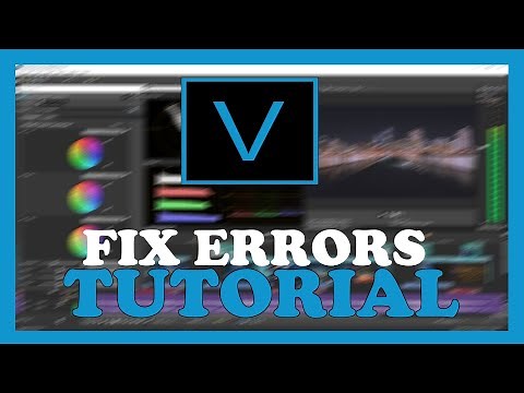 Sony Vegas Pro – How to Fix All Errors – Complete Tutorial