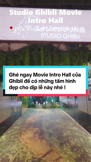 Ngày lễ chỗ nào cũm đông đúc không có không gian để chụp hình đẹp. Vậy thì hãy ghé Movie Intro Hall của Ghibli để vừa xem phim vừa có được những tấm hình Vuýp nhất nhaaa --- ☔️ Hàng Xóm Của Tôi Totoro - Đang chiếu tại rạp 🚗 Lupin Đệ Tam: Lâu Đài Cagliostro - Khởi chiếu tại rạp 26.12.2025 🏠 Arrietty - Khởi chiếu tại rạp 02.01.2026 🐺 Công Chúa Mononoke - Khởi chiếu tại rạp 09.01.2026 - Phim được chiếu tại các rạp CGV trên toàn quốc. #StudioGhibliVietnam #MyNeighborTotoro #LupinThe3rd #Arrietty 