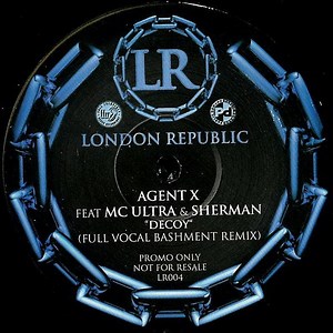 Agent X Feat MC Ultra & Sherman - Decoy (Full Vocal Bashment Remix)