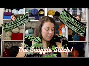 The Snuggle Stitch | Mini tutorial