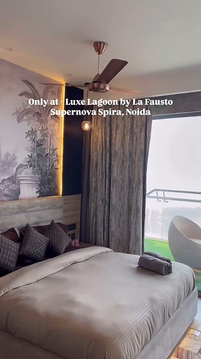 La fausto luxuria suites - Gurgoan luxurious BNB on Instagram: "Luxe Lagoon by La Fausto Supernova Spira, Noida Air Bnb with River View DM for Bookings Video credit- @raghavcreates_ . . . . #noida #spira #airbnbsuperhost #instagram #airbnb #supernova💚👀🔑 #viralrëëls #tallestbuilding #noidadiaries #amity #delhi #country #privatespace"