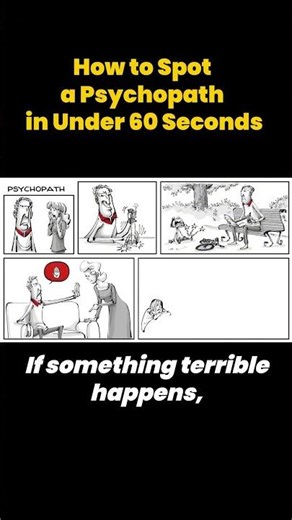 How to Spot a Psychopath in Under 60 Seconds