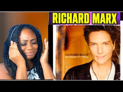 First Time Hearing Richard Marx Right Here Waiting Reaction