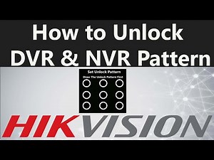 How to Unlock Hikvision DVR NVR Pattern| Hikvision Pattern unlock| Reset Hikvision NVR DVR Pattern