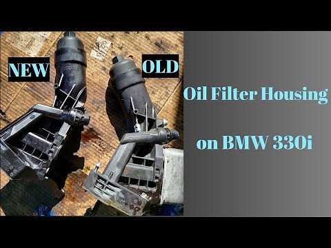 Oil Filter Housing Replacement on 2017 BMW 330i