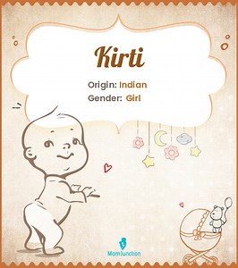 Kirti Name Meaning, Origin, History, And Popularity