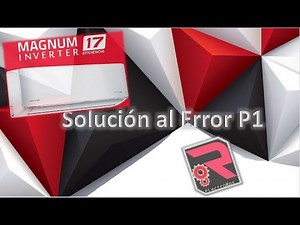 SOLUCION AL ERROR P1 MIRAGE INVERTER
