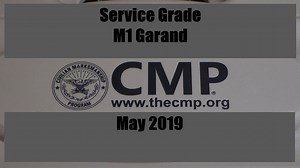 CMP SERVICE GRADE M1 GARAND - MAY 2019 - The Reloaders Network