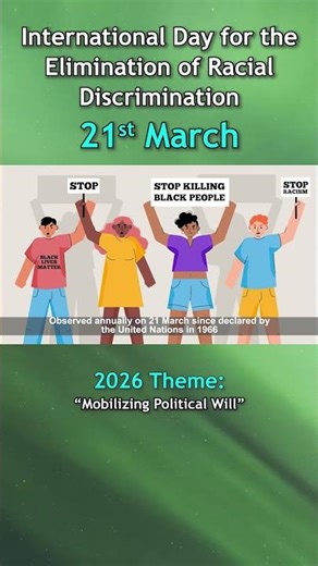 International Day for the Elimination of Racial Discrimination | March 21 👈