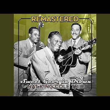 Sweet Georgia Brown (Remastered)