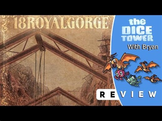 18RoyalGorge Review: So you want to play an 18XX game?||The Dice Tower