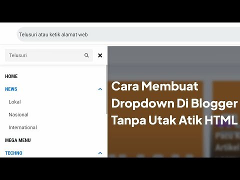Tutorial Blogspot - Cara Membuat Menu Dropdown Di Blogger Mudah Terbaru