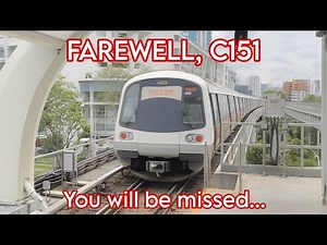 FAREWELL, Dear C151 | Music Video and Tribute to Singapore’s LONGEST Serving MRT Train (1987-2025)