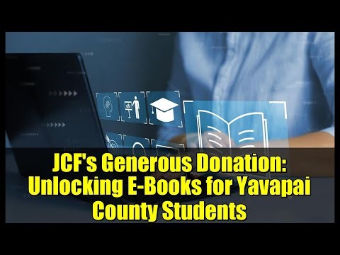 JCF's Generous Donation: Unlocking E-Books for Yavapai County Students