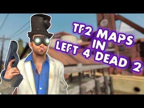 Exploring Left 4 Dead 2's Weird TF2 Maps