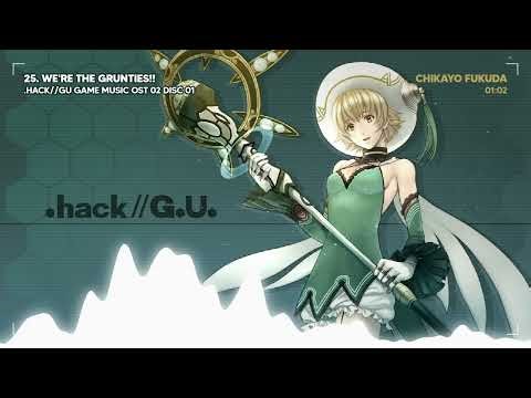 25. We're the Grunties!! | .HACK//GU GAME MUSIC OST VOL 2 DISC 01
