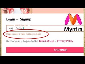 how to fix invalid phone number problem in Myntra app ?