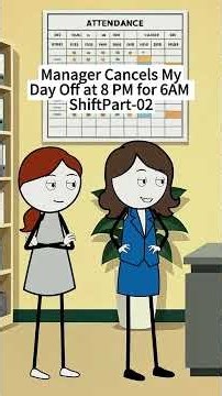 My Manager Canceled My Day Off at 8 PM… for a 6 AM Shift! 😳💀 Part 2 #shorts