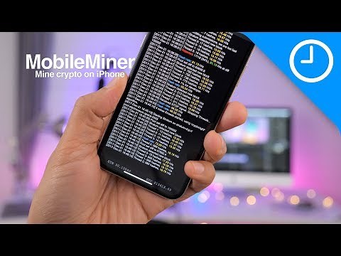 MobileMiner: Cryptocurrency mining on iPhone! [9to5Mac]