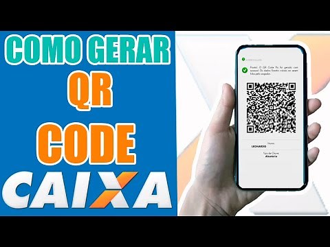 Gerar QR Code no Aplicativo da Caixa - Passo a Passo!