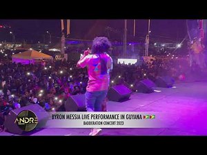 BYRON MESSIA LIVE PERFORMANCE IN GUYANA 🇬🇾🇬🇾 | BADDERATION CONCERT 2023