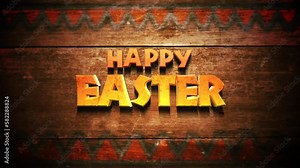 Happy Easter text on wood with national pattern, motion abstract holidays, kids and cartoon style background