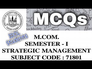 MCQs | Strategic Management Sem-1 | M.com-1 Mumbai University | IDOL exam | IDOL Students