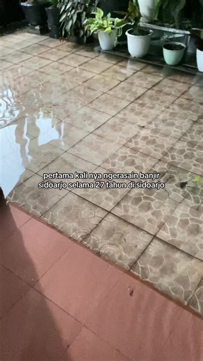 iki ancen ngene ta rek? kaget gapernah kaya gini, tbtb banjir masuk rumah #sidoarjo #sidoarjo24jam #banjir #banjirsidoarjo
