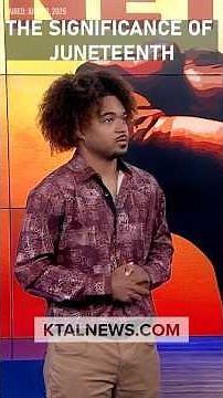 The significance of Juneteenth: Why everyone should celebrate 'Freedom Day'