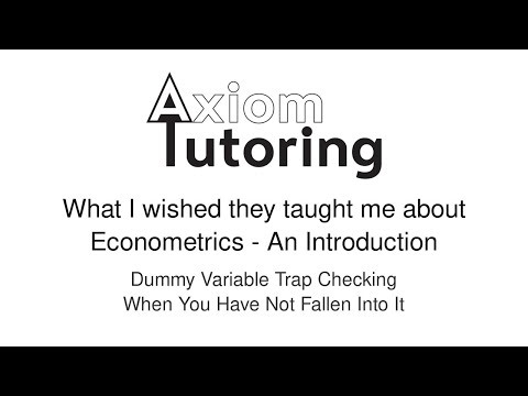 123 Dummy variable trap checking when you have not fallen into it